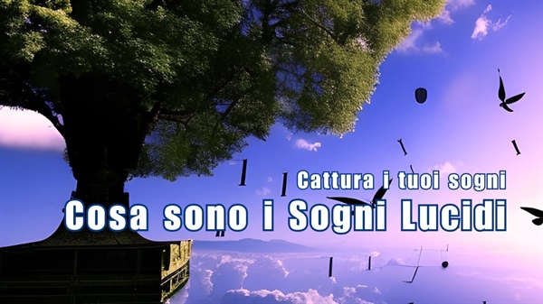 Cosa sono i sogni lucidi